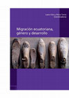 Research paper thumbnail of Mujeres ecuatorianas y proyectos de codesarrollo: modelos culturales en tensión desde el sur de Europa