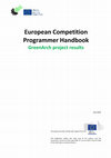 Research paper thumbnail of European competition programmer handbook: GreenArch project results with summary recommendations