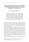 Research paper thumbnail of Institutional Relations Rather Than Clashes of Civilizations: When and How Is Religion Compatible with Democracy