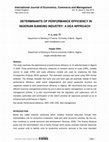 Research paper thumbnail of DETERMINANTS OF PERFORMANCE EFFICIENCY IN NIGERIAN BANKING INDUSTRY: A DEA APPROACH