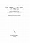 Research paper thumbnail of ‘Un pelago di scientia con amore’. Le Regole di Fortunio a cinquecento anni dalla stampa, Roma, Salerno Editrice (« Studi e Saggi », 61), 2017