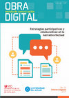 Research paper thumbnail of Estrategias participativas y colaborativas en la narrativa factual (Ed.)