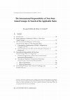 Research paper thumbnail of The International Responsibility of Non-State Armed Groups: In Search of the Applicable Rules (Goettingen Journal of International Law Vol. 8, Issue 1, 2017)