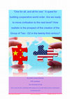 Research paper thumbnail of “One for all, and all for one.” A quest for building cooperative world order. Are we ready to move civilisation to the next level? How realistic is the prospect of the creation of the Group of Two – G2 in the twenty-first century?