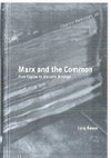 Research paper thumbnail of Marx and the Common: From “Capital” to the Late Writings