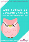 Research paper thumbnail of Cuaderno 4 - Auditorias de Comunicación- Año 4- Número 4 - Mayo 2016 - ISSN 2314-3754