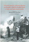 Research paper thumbnail of Historia agraria y políticas agrarias en España y América Latina desde el siglo XIX hasta nuestros días