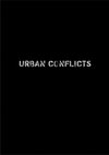 Research paper thumbnail of Urban Conflicts