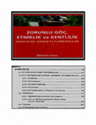 Research paper thumbnail of Bölüm 2: Annedilcilik, Tepkicilik, Pkkcılık --- Zorunlu Göç, Etniklik ve Kentlilik: Mersin’de HADEP’li Kurmançlar (1996)