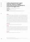 Research paper thumbnail of La Riserva Naturale Orientata Laghetti di Marinello. Strategie di conservazione attiva per la salvaguardia e la fruizione del paesaggio costiero.