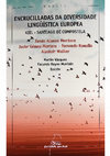 Research paper thumbnail of Encrucilladas da diversidade linguistica europea. Kiel-Santiago de Compostela.