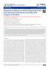 Research paper thumbnail of Optimized Conditions for Bioleaching using Yeasts from Municipal Solid Wastes to produce Safe Compost or Fertiliser