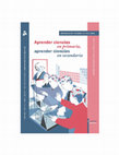 Research paper thumbnail of Aprender ciencias en primaria, aprender ciencias en secundaria.