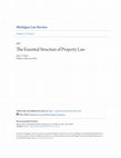 Research paper thumbnail of The Essential Structure of Property Law