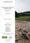 Research paper thumbnail of La villa gallo-romaine de Roullée/La Selle (Mont-Saint-Jean, Sarthe). Campagne 2017