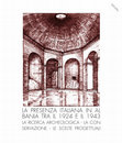 Research paper thumbnail of Il restauro dei Monumenti, in LA PRESENZA ITALIANA IN AL BANIA TRA IL 1924 E IL 1943 LA RICERCA ARCHEOLOGICA -LA CON SERVAZIONE -LE SCELTE PROGETTUALI