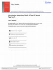 Research paper thumbnail of Harnessing Voluntary Work: A Fourth Sector Approach