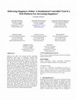 Research paper thumbnail of Delivering Happiness Online: A Randomized Controlled Trial of a Web Platform For Increasing Happiness