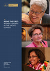 Research paper thumbnail of BEING THE FIRST: WOMEN LEADERS IN THE PACIFIC ISLANDS