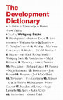 Research paper thumbnail of The Development Dictionary. A Guide to Knowledge as Power. 2nd-ed-2010-1.pdf