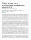 Research paper thumbnail of “Soviet Museology during the Cultural Revolution: An Educational Turn, 1928-33” in Image, Education and Communism in Germany and USSR in the 1920s and 1930s in Histoire@Politique, no. 33 (Sept-Dec 2017)