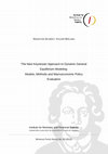 Research paper thumbnail of The New Keynesian Approach to Dynamic General Equilibrium Modeling: Models, Methods and Macroeconomic Policy Evaluation Institute for Monetary and Financial Stability