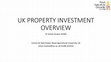 Research paper thumbnail of UK property investment overview