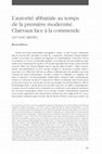 Research paper thumbnail of L'autorité abbatiale au temps de la première modernité. Clairvaux face à la commende (XVe -XVIIe siècles)