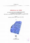 Research paper thumbnail of Epigrafia 2006. Atti della XIV Rencontre sur l'épigraphie in onore di Silvio Panciera con altri contributi di colleghi, allievi e collaboratori, a cura di M.L. Caldelli - G.L. Gregori - S. Orlandi, Roma 2008, 1538 pp.