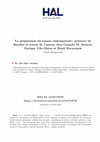 Research paper thumbnail of La préparation du roman contemporain: présence de Barthes et retour de l'auteur chez Gonçalo M. Tavares, Enrique Vila-Matas et Henri Raczymow