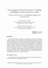 Research paper thumbnail of La Investigación Activista Feminista. Un diálogo metodológico con los movimientos sociales