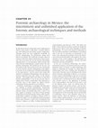 Research paper thumbnail of Forensic archaeology in Mexico: the intermittent and unfinished application of the
forensic archaeological techniques and methods.