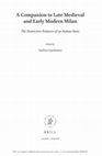 Research paper thumbnail of Nobility in Lombardy between the Late Middle Ages and the Early Modern Age, in A companion to Late Medieval and Early Modern Milan. The distinctive features of an Italian State, Leiden-Boston, Brill, 2015, pp. 477-498