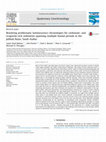 Research paper thumbnail of Resolving problematic luminescence chronologies for carbonate-and evaporite-rich sediments spanning multiple humid periods in the Jubbah Basin, Saudi Arabia