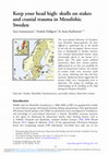 Research paper thumbnail of Keep your head high: skulls on stakes and cranial trauma in Mesolithic Sweden