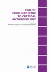 Research paper thumbnail of FGM/C: FROM MEDICINE TO CRITICAL ANTHROPOLOGY