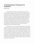 Research paper thumbnail of A Christian Doctor's Perspective on Euthanasia