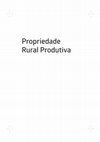 Research paper thumbnail of Propriedade Rural Produtiva