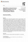 Research paper thumbnail of Algorithmic risk governance: Big data analytics, race and information activism in criminal justice debates