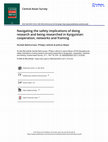 Research paper thumbnail of Navigating the safety implications of doing research and being researched in Kyrgyzstan: cooperation, networks and framing