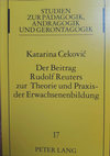 Research paper thumbnail of Der Beitrag Rudolf Reuters zur Theorie und Praxis der Erwachsenenbildung, 1994