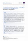 Research paper thumbnail of Kenneth Wolkin & Joseph Nevins, "‘No sovereign nation, no reservation’: producing the new colonialism in Cayuga Count(r)y," Territory, Politics, Governance, Vol. 6, No. 1, 2018: 42-60.