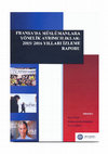 Research paper thumbnail of Fransa'da Siyasi Gelişmelerde Türk ve Müslümanlara Yönelik Ayrımcılık Vakaları