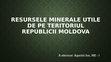 Research paper thumbnail of Resursele minerale utile de pe teritoriul.pptx