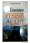 Research paper thumbnail of Ekosistem Pesisir dan Laut Indonesia