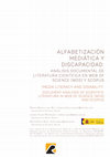 Research paper thumbnail of Alfabetización mediática y discapacidad: análisis documental de literatura científica en Web of Science (WOS) y Scopus