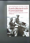 Research paper thumbnail of Samhällsideal och framtidsbilder. Perspektiv på Nordiska museets dokumentation och forskning