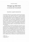 Research paper thumbnail of Szabados György: Országot egy fehér lóért. A „Pannóniai Ének” forrásértékéről. Sudár Balázs szerk.: Dentumoger I. Tanulmányok a korai magyar történelemről. Budapest, 2017. 313–340.