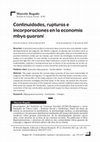 Research paper thumbnail of Continuidades, rupturas e incorporaciones en la economía mbya guaraní