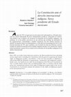 Research paper thumbnail of La Constitución ante el derecho internacional indígena. Tarea pendiente del Estado mexicano